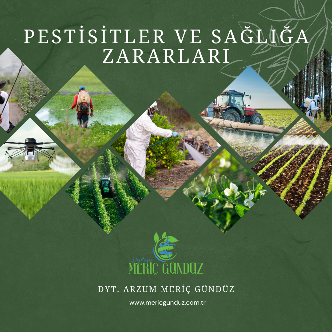 Pestisit sağlığa zararları, temizleme yöntemleri ve korunma yolları. Darıca Diyetisyen Meriç Gündüz.